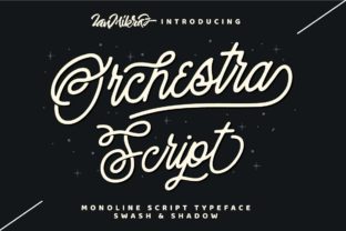 Orchestra Script: The Premium Font for Marketers