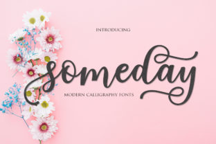 Someday Script: A Typeface for Scroll-Stopping Content